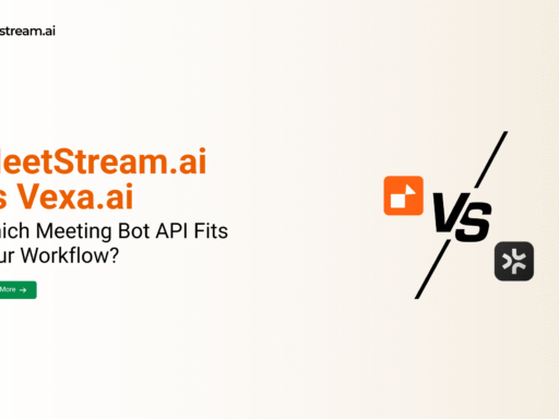 MeetStream.ai vs Vexa.ai
